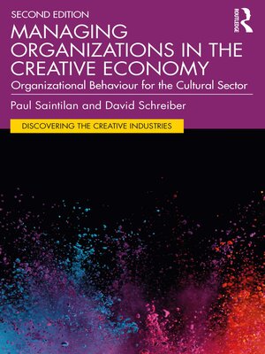 cover image of Managing Organizations in the Creative Economy